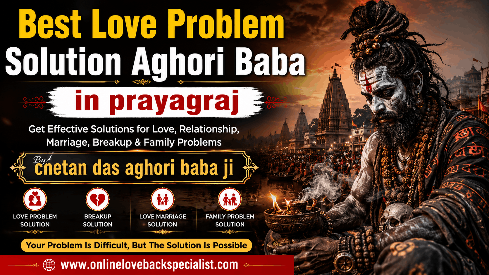 Best Love Problem Solution Aghori Baba in prayagraj